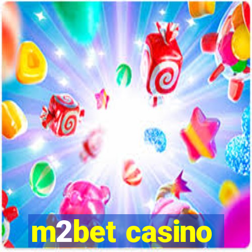 m2bet casino